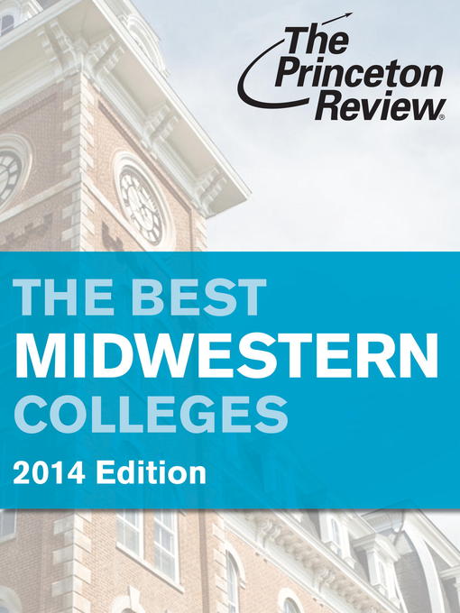 Imagen de portada para The Best Midwestern Colleges, 2014 Edition